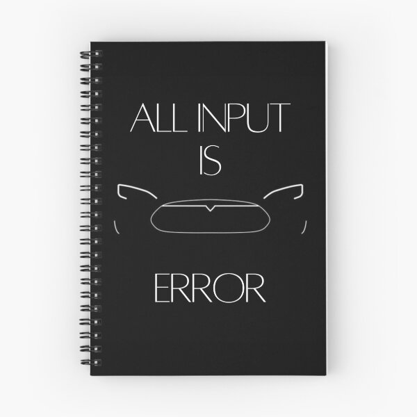 Item preview, All Input is Error - Elon Musk Quote (Tesla) designed and sold by Tesla Bull.