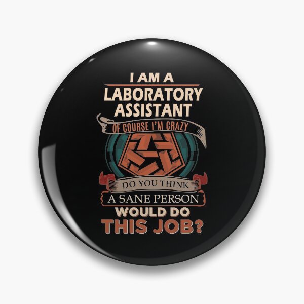 Item preview, Laboratory Assistant T Shirt - Sane Person Gift Item Tee designed and sold by allahamher.