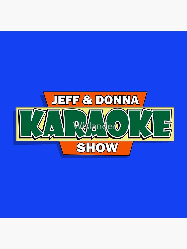 "Jeff & Donna Karaoke Show" Coasters (Set of 4) for Sale by Wislander Redbubble