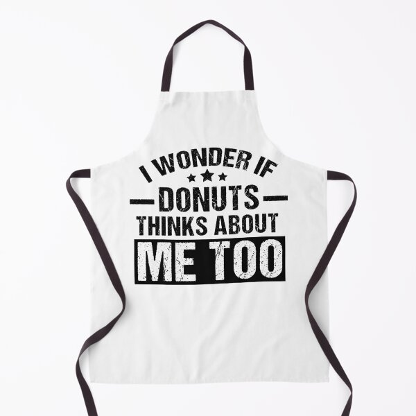 Item preview, I Wonder If Donuts Thinks About Me Too, Funny Donuts Lover Gift designed and sold by GoldenGerrari.