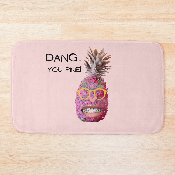 Item preview, Dang... You Pine! designed and sold by GeoTeasters.
