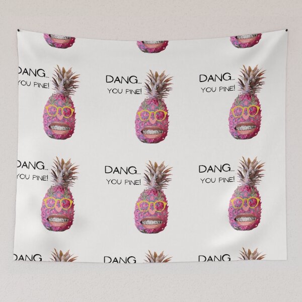 Item preview, Dang... You Pine! designed and sold by GeoTeasters.