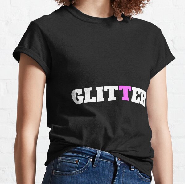 GLITTER Classic T-Shirt