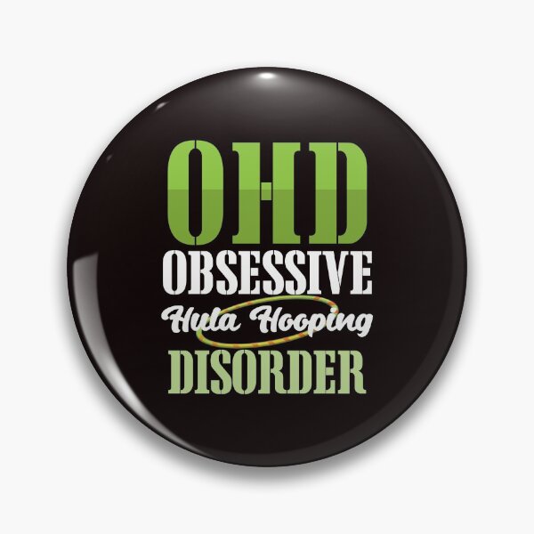 Item preview, OHD Obsessive Hula Hooping Disorder designed and sold by MagicSD Designs.