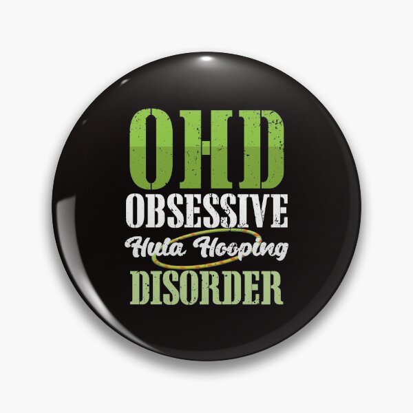 Item preview, OHD Obsessive Hula Hooping Disorder designed and sold by MagicSD Designs.
