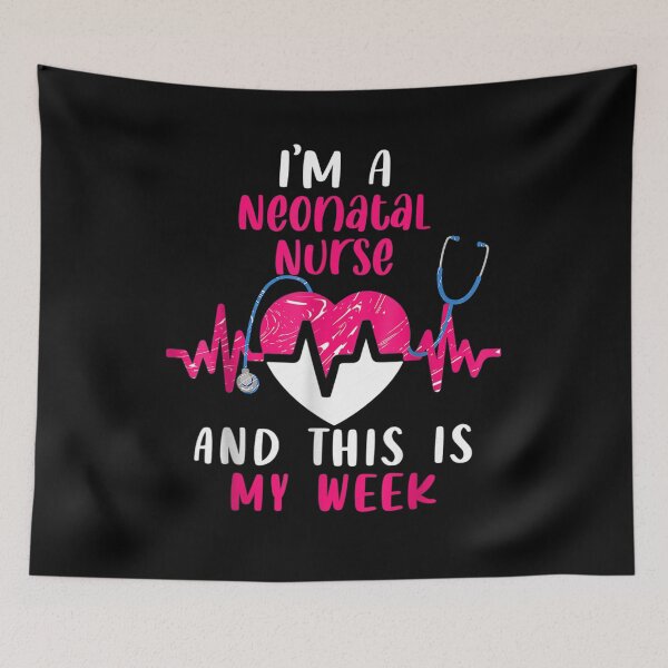 Item preview, I'm A Neonatal Nurse And This Is My Week Cute Neonatal Nurse  designed and sold by sheilase.