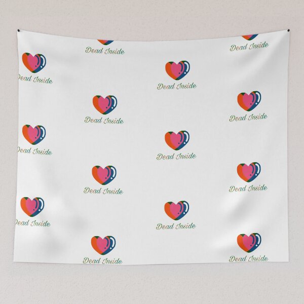 Item preview, Dead Inside multicolor With heart designed and sold by GeoTeasters.