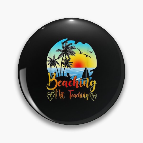 Item preview, Beaching Not Teaching Funny Summer Teacher Beach Vacation  designed and sold by sheilase.