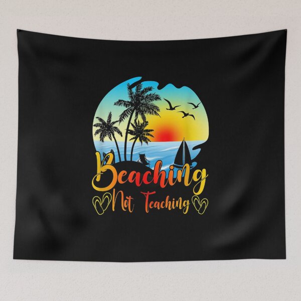 Item preview, Beaching Not Teaching Funny Summer Teacher Beach Vacation  designed and sold by sheilase.