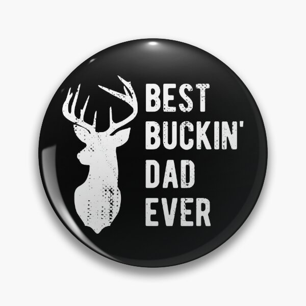 Item preview, Best Buckin' Dad Ever Funny Deer Hunter designed and sold by Vanover Designs.
