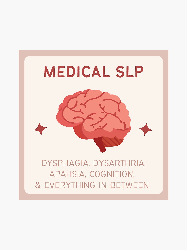 "Medical SLP" Sticker for Sale by camedslp Redbubble