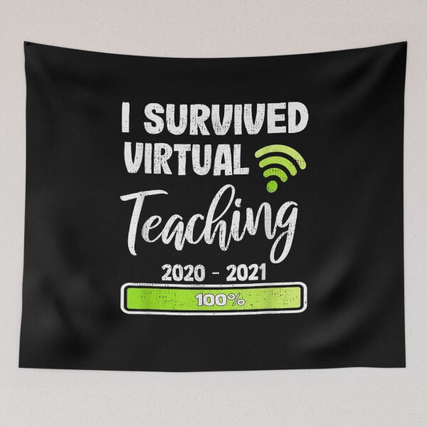 Item preview, I Survived Virtual Teaching Last Day Of School For Teachers  designed and sold by sheilase.