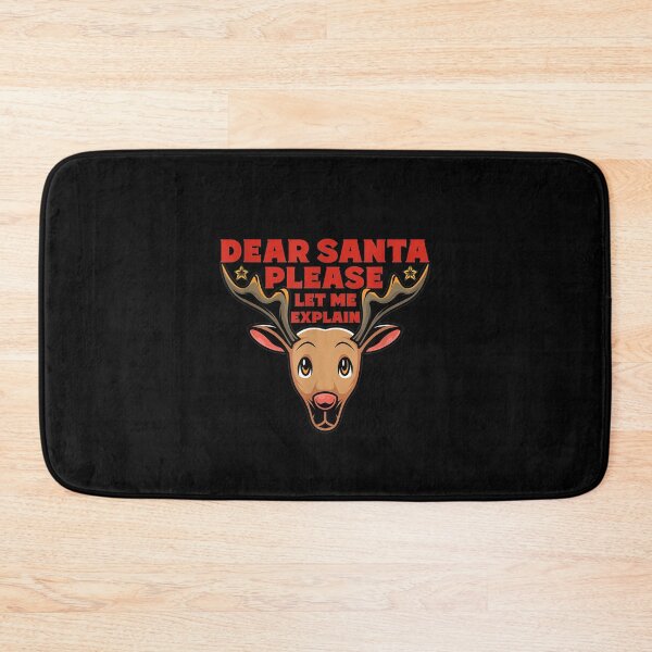 Item preview, Dear Santa Let Me Explain  designed and sold by sheilase.