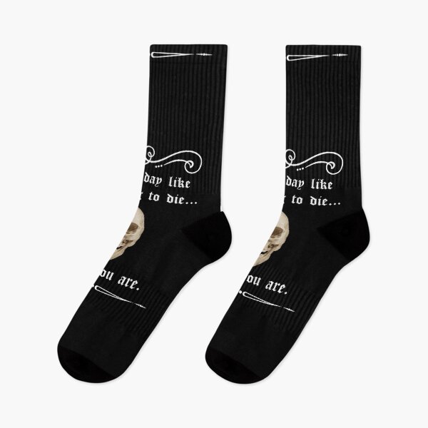 Item preview, Live each day like you’re going to die… because you are. designed and sold by DotorEaon.