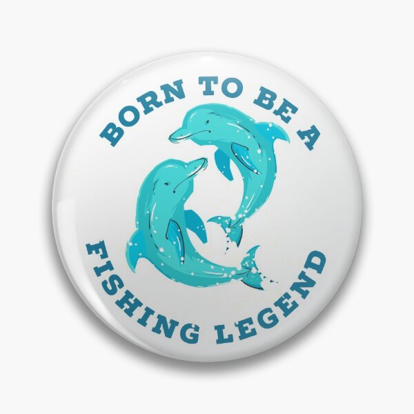 Item preview, Born to be a fishing Legend designed and sold by Baboki.