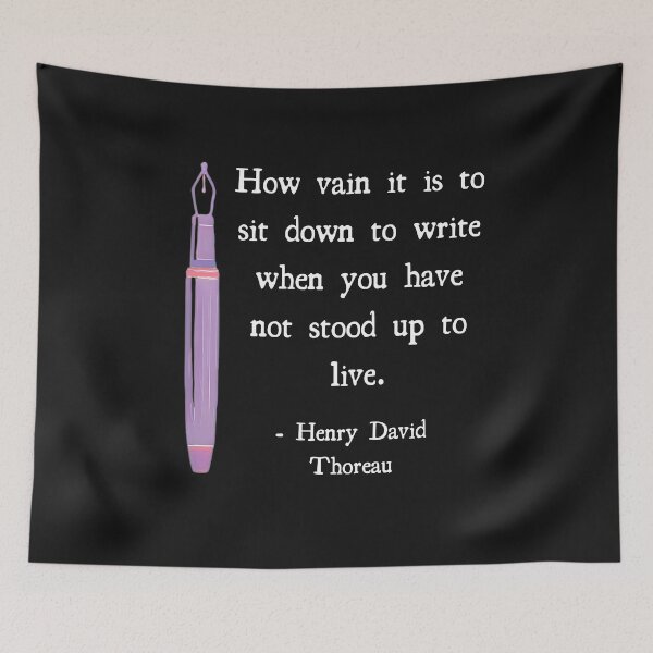 Item preview, Henry David Thoreau Writing Quote How Vain it is  designed and sold by DesignsofNote.