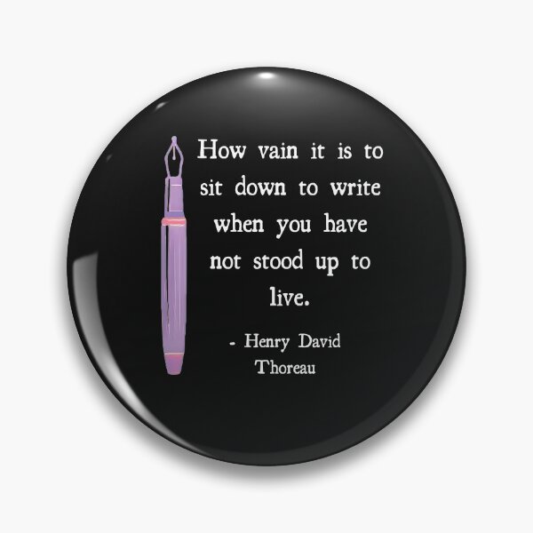 Item preview, Henry David Thoreau Writing Quote How Vain it is  designed and sold by DesignsofNote.
