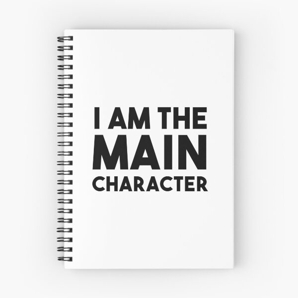 Item preview, I Am The Main Character designed and sold by quoteedesigns.