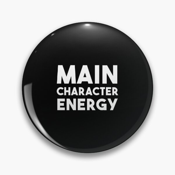 Item preview, Main Character Energy (Black) designed and sold by quoteedesigns.