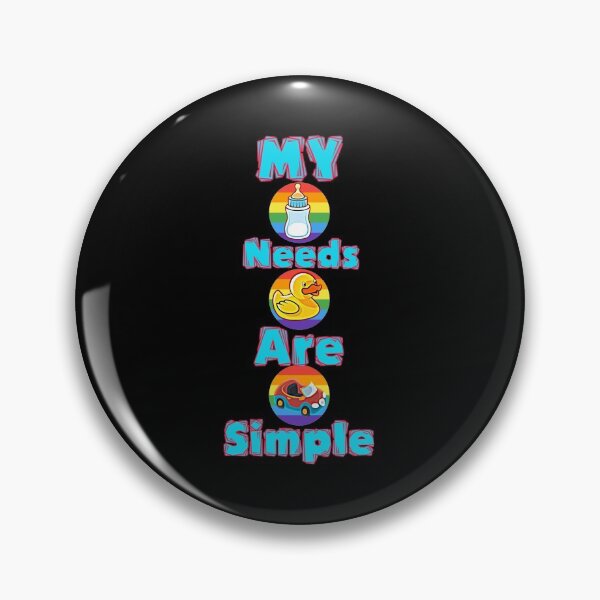 Item preview, My Needs are Simple -  designed and sold by Cool Store.