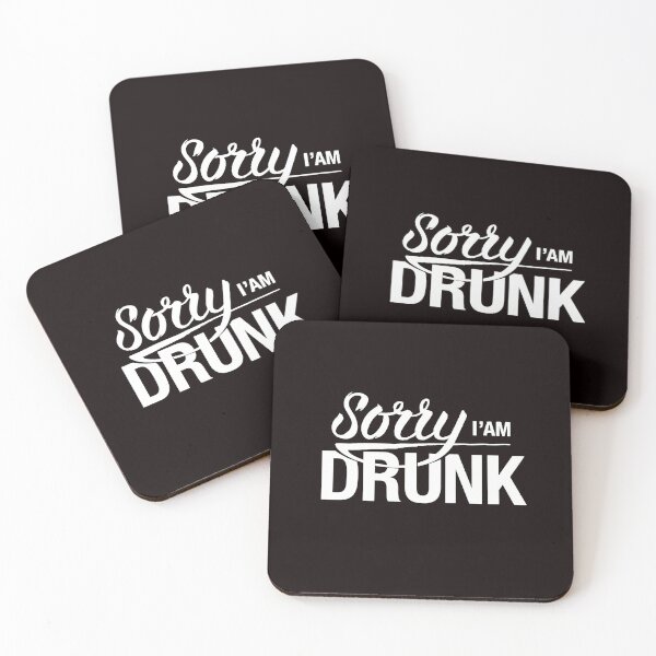 Item preview, Sorry I am Drunk- Humour Funny Wording Slogan Text White designed and sold by WearWolfDesigns.