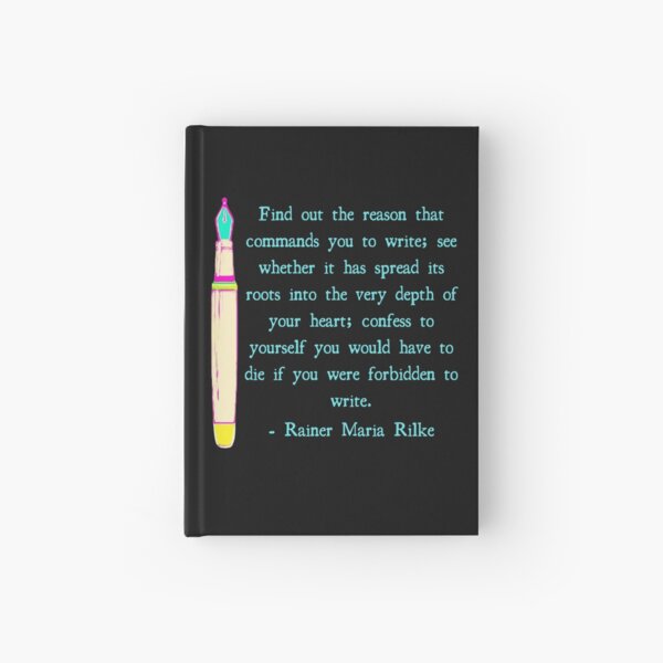 Item preview, Rainer Maria Rilke Writing Quote designed and sold by DesignsofNote.
