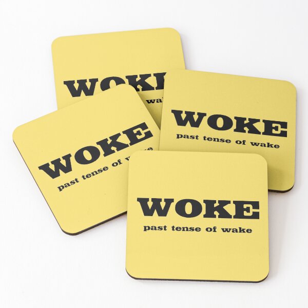 Item preview, WOKE past tense of WAKE funny anti-woke word misuse (black) designed and sold by SolidEarthArt.