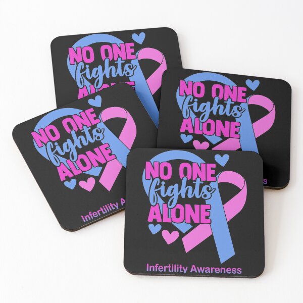 Item preview, No One Fight Alone Infertility Awareness designed and sold by Sabfit.