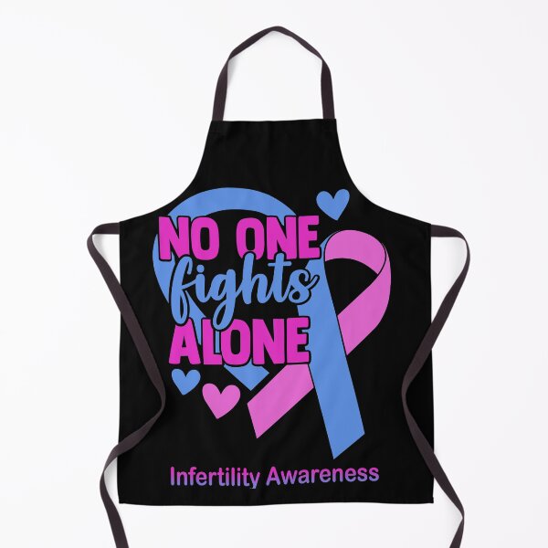 Item preview, No One Fight Alone Infertility Awareness designed and sold by Sabfit.