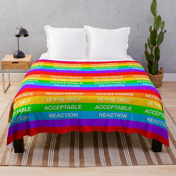 Item preview, Acceptance Is The Only Acceptable Reaction Pride designed and sold by DahlisCrafter.