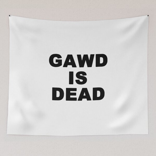 Item preview, GAWD IS DEAD designed and sold by TreasureChestTs.