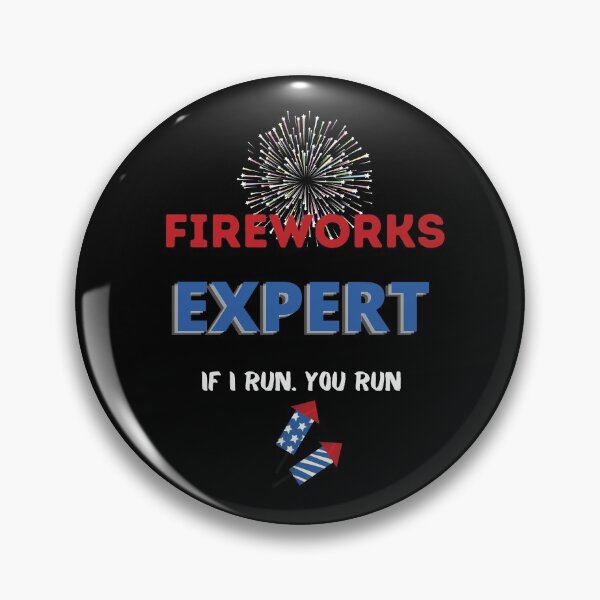 Item preview, Fireworks Expert If I Run You Run 4th of july 2021 Gifts Holidays Independence Day designed and sold by sichaz.