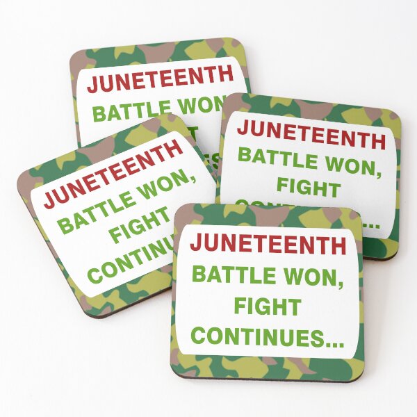 Item preview, Juneteenth - BATTLE WON, FIGHT CONTINUES... Design on Forest Green, Brown Camouflage designed and sold by ThisNThatImages.