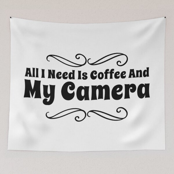 Item preview, All I Need Is Coffee And My Camera designed and sold by suver.