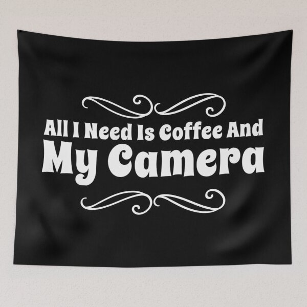 Item preview, All I Need Is Coffee And My Camera designed and sold by suver.