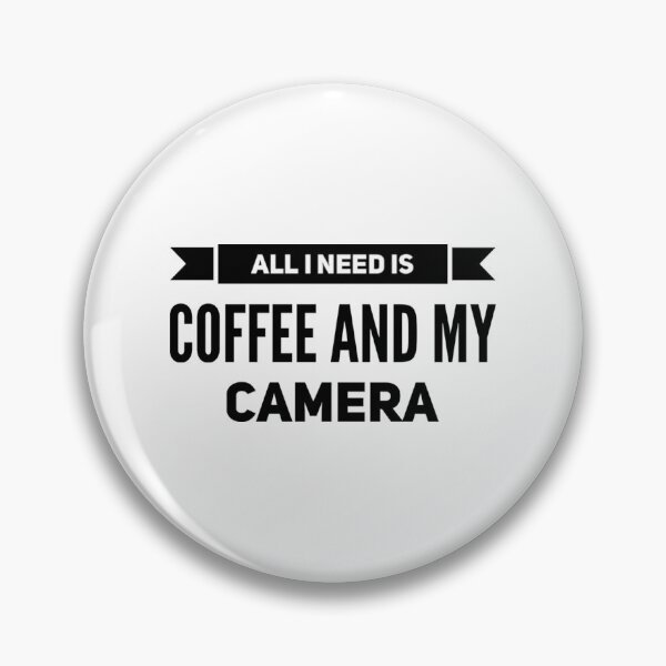 Item preview, All I Need Is Coffee And My Camera designed and sold by suver.