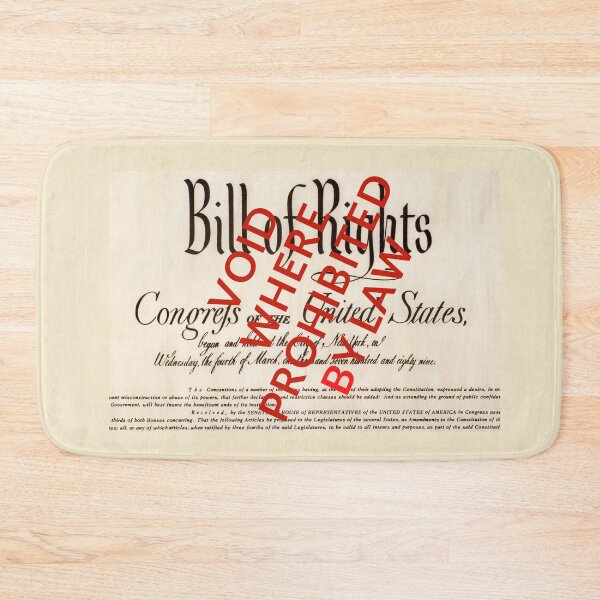 Item preview, Bill of Rights: Void Where Prohibited By Law designed and sold by Bravenewnormal.