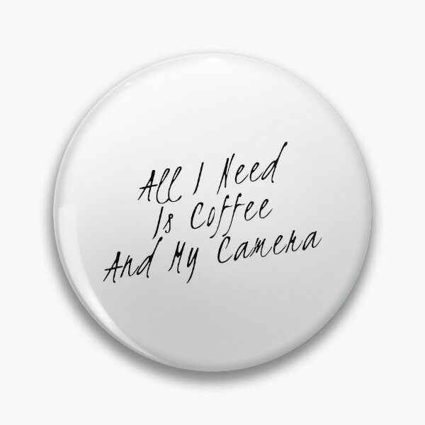 Item preview, All I Need Is Coffee And My Camera designed and sold by suver.
