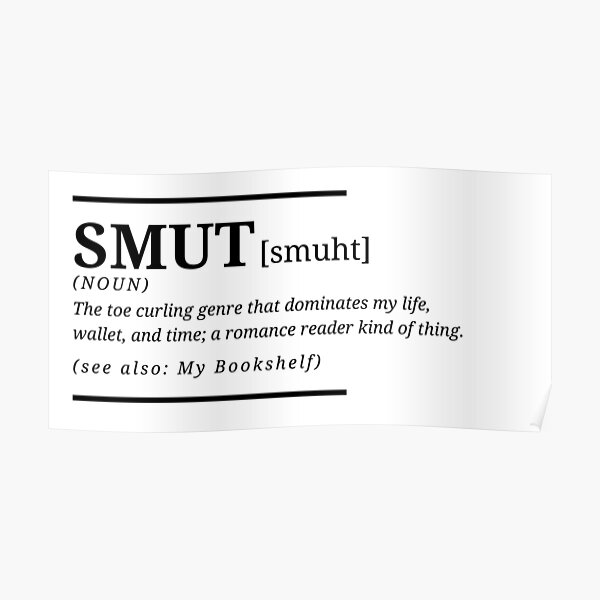 smut-definition-what-does-smut-mean-poster-for-sale-by