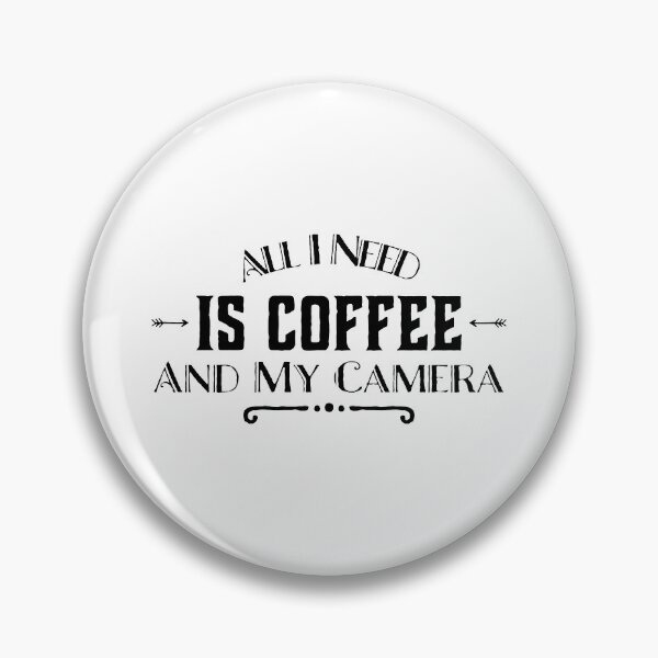 Item preview, All I Need Is Coffee And My Camera designed and sold by suver.