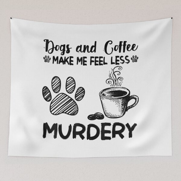 Item preview, Paw Dogs and coffee make me feel less murdery designed and sold by LbentaChard.