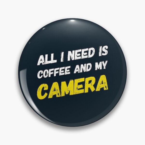 Item preview, All I Need Is Coffee And My Camera designed and sold by suver.