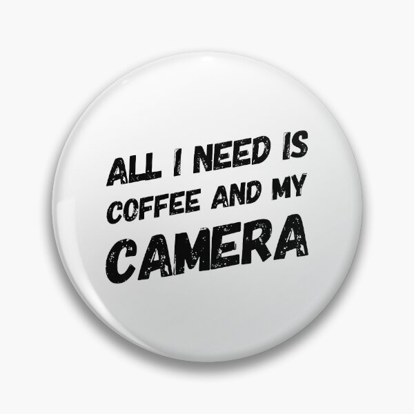 Item preview, All I Need Is Coffee And My Camera designed and sold by suver.
