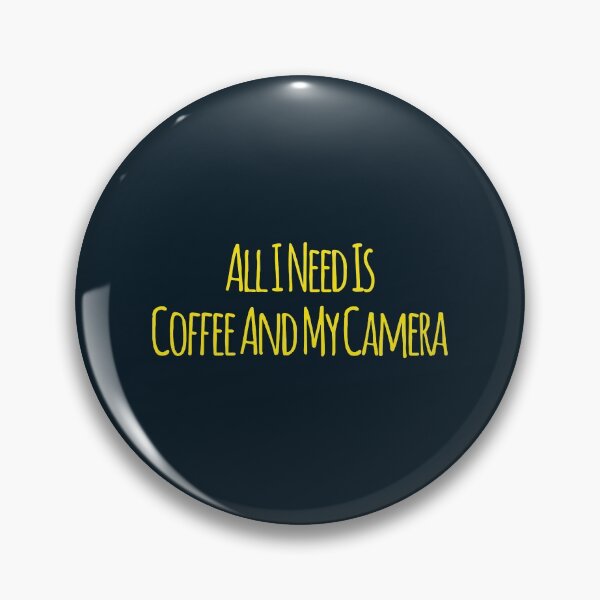 Item preview, All I Need Is Coffee And My Camera designed and sold by suver.