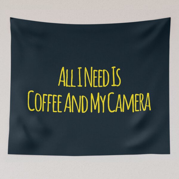 Item preview, All I Need Is Coffee And My Camera designed and sold by suver.