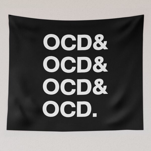Item preview, OCD & OCD & OCD & OCD designed and sold by Good-Looking Corpse.