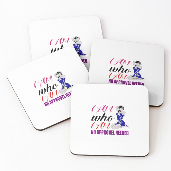 Item preview, I Am Who I Am No Approvel Needed designed and sold by BigGirlsareSexy.