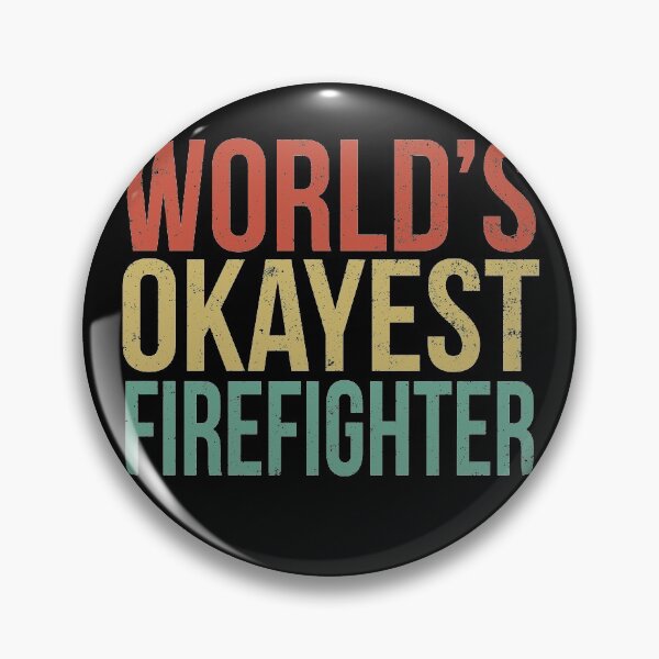 Item preview, World's Okayest Firefighter  designed and sold by PGPshop.