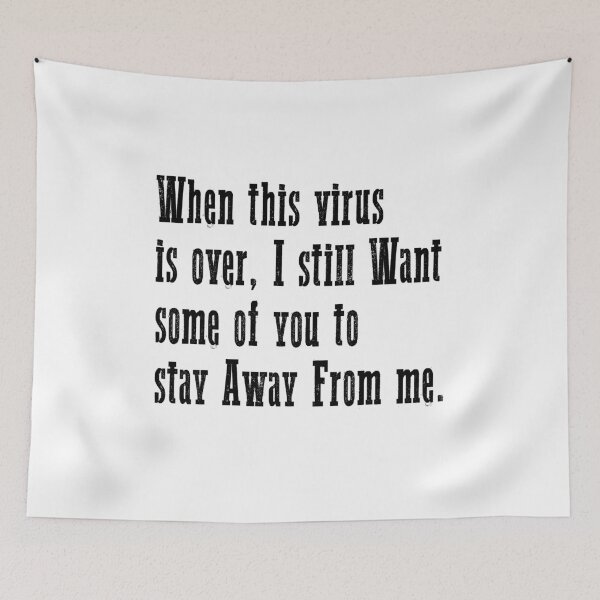 Item preview, Stay Away From Me When This Virus Is Ove designed and sold by ZimbomDesigner.
