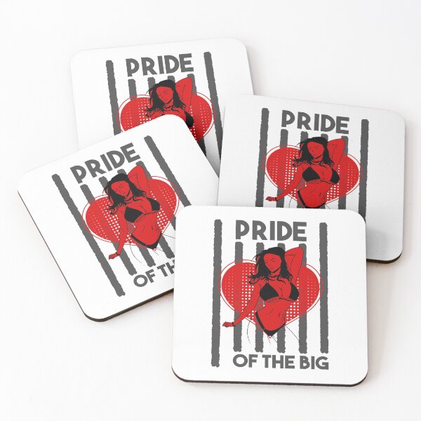 Item preview, Pride Of The Big designed and sold by BigGirlsareSexy.